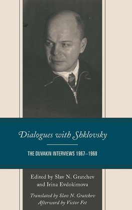 Dialogues with Shklovsky