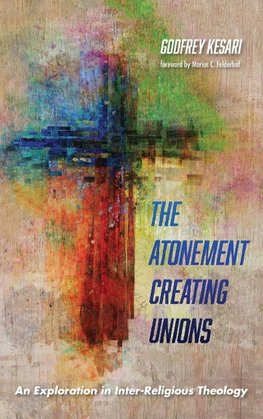 The Atonement Creating Unions