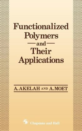 Functionalized Polymers and their Applications