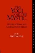 Werner, K: Yogi and the Mystic