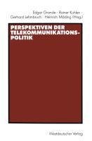 Perspektiven der Telekommunikationspolitik