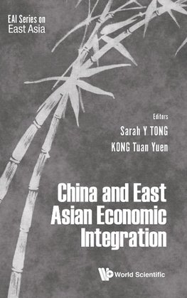 China and East Asian Economic Integration