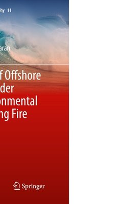 Design Aids of Offshore Structures Under Special Environmental Loads including Fire Resistance