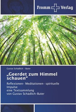 "Geerdet zum Himmel schauen"