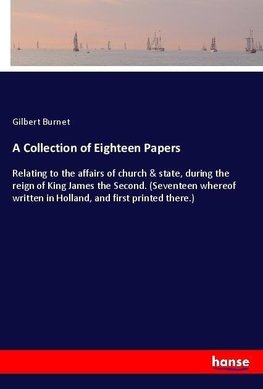 A Collection of Eighteen Papers