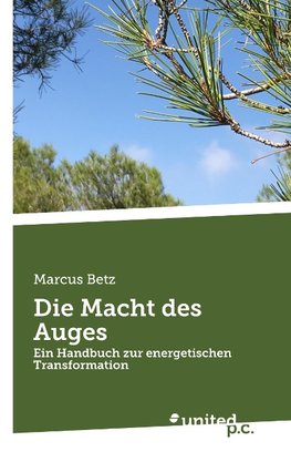 Die Macht des Auges