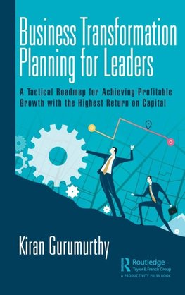 Business Transformation Planning for Leaders