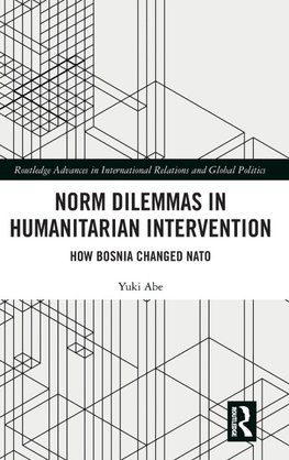 Norm Dilemmas in Humanitarian Intervention