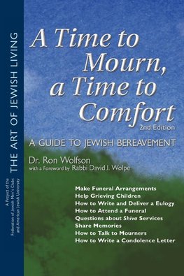 A Time To Mourn, a Time To Comfort (2nd Edition)