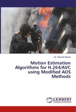 Motion Estimation Algorithms for H.264/AVC using Modified AOS Methods