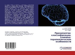 Prozopalgii: klassifikacii, kliniko-terapewticheskie osobennosti