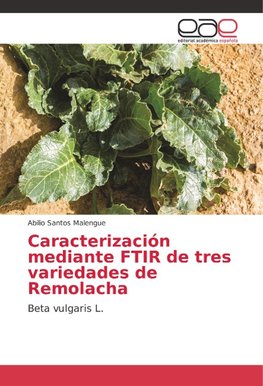 Caracterización mediante FTIR de tres variedades de Remolacha