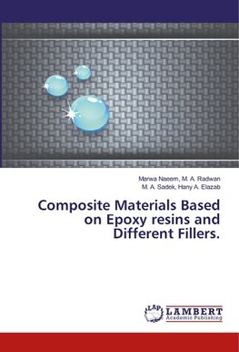 Composite Materials Based on Epoxy resins and Different Fillers.