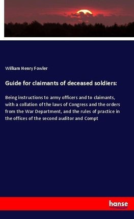 Guide for claimants of deceased soldiers: