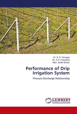 Performance of Drip Irrigation System