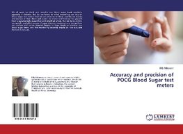 Accuracy and precision of POCG Blood Sugar test meters