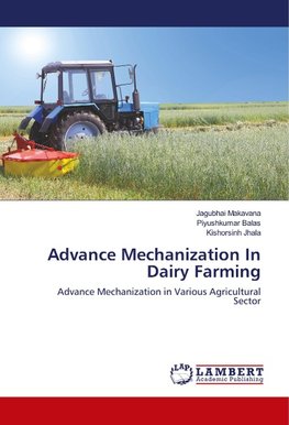 Advance Mechanization In Dairy Farming