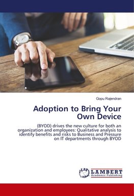 Adoption to Bring Your Own Device