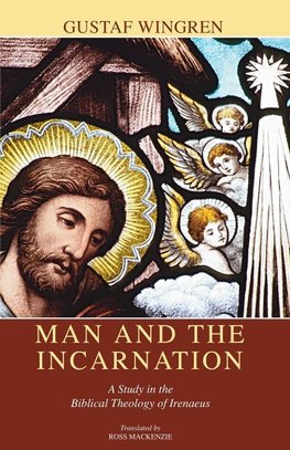 Man and the Incarnation