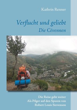 Verflucht und geliebt        Die Cévennen