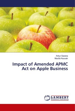 Impact of Amended APMC Act on Apple Business