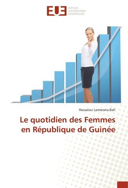 Le quotidien des Femmes en République de Guinée