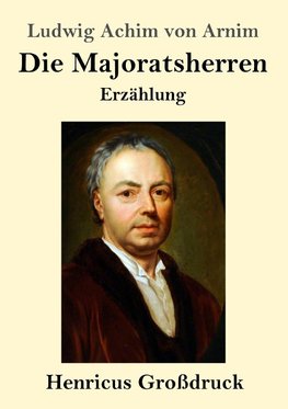 Die Majoratsherren (Großdruck)