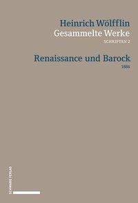 Wölfflin, H: Gesammelte Werke, Schriften 2