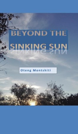 Beyond the sinking sun