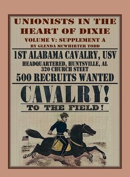 Unionists in the Heart of Dixie