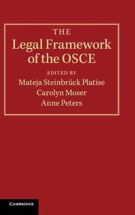 The Legal Framework of the OSCE