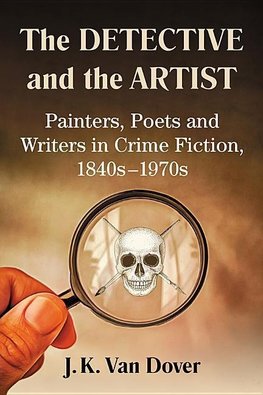 Dover, J:  The Detective and the Artist