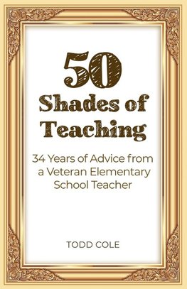 50 Shades of Teaching