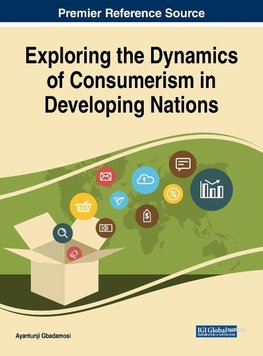 Exploring the Dynamics of Consumerism in Developing Nations