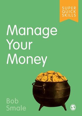 MANAGE YOUR MONEY