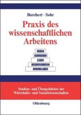 Praxis des wissenschaftlichen Arbeitens