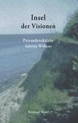 Insel der Visionen