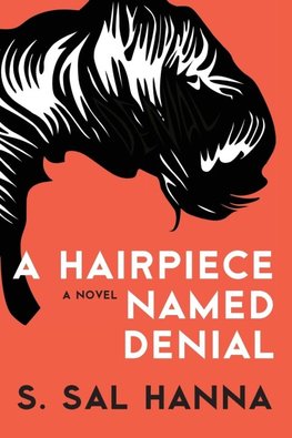 A Hairpiece Named Denial