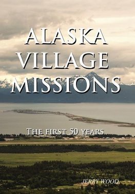 Alaska Village Missions