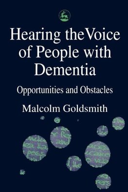 Hearing Voice of People with Dementia