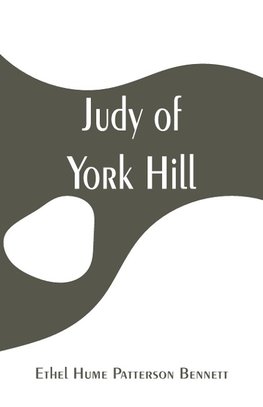 Judy of York Hill