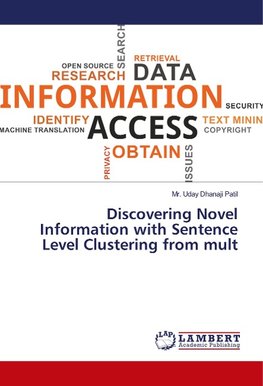 Discovering Novel Information with Sentence Level Clustering from mult