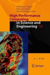 High Performance Computing in Science and Engineering ' 18