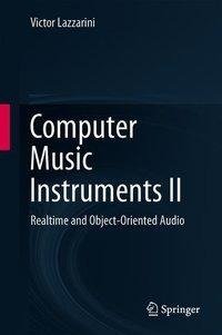 Computer Music Instruments II