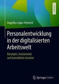 Personalentwicklung in der digitalisierten Arbeitswelt