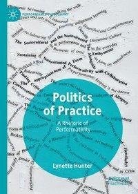 Politics of Practice