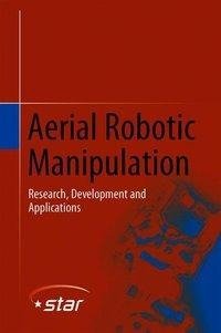 Aerial Robotic Manipulation