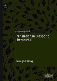 Translation in Diasporic Literatures