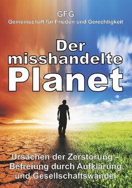 Der misshandelte Planet