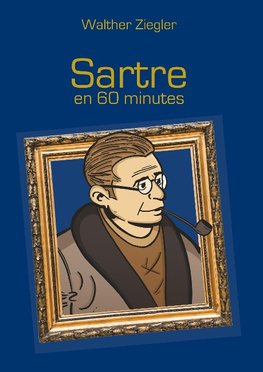 Sartre en 60 minutes